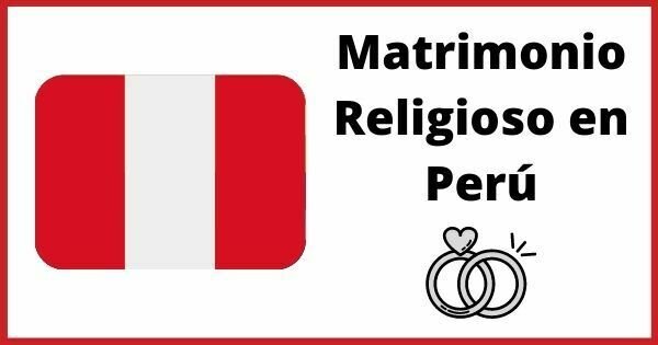 Matrimonio Religioso en Perú
